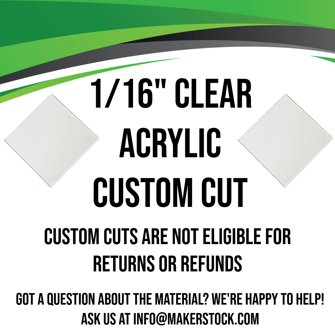 1/16" Clear Acrylic Custom Cut