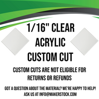 1/16" Clear Acrylic Custom Cut
