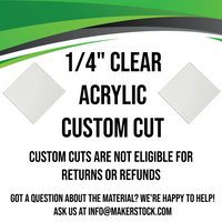 1/4" Clear Acrylic Custom Cut