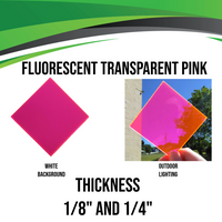 Pink Fluorescent Transparent Acrylic (1/8" - 1/4")