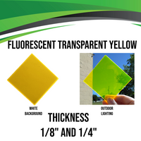 Yellow Fluorescent Transparent Acrylic (1/8" - 1/4")