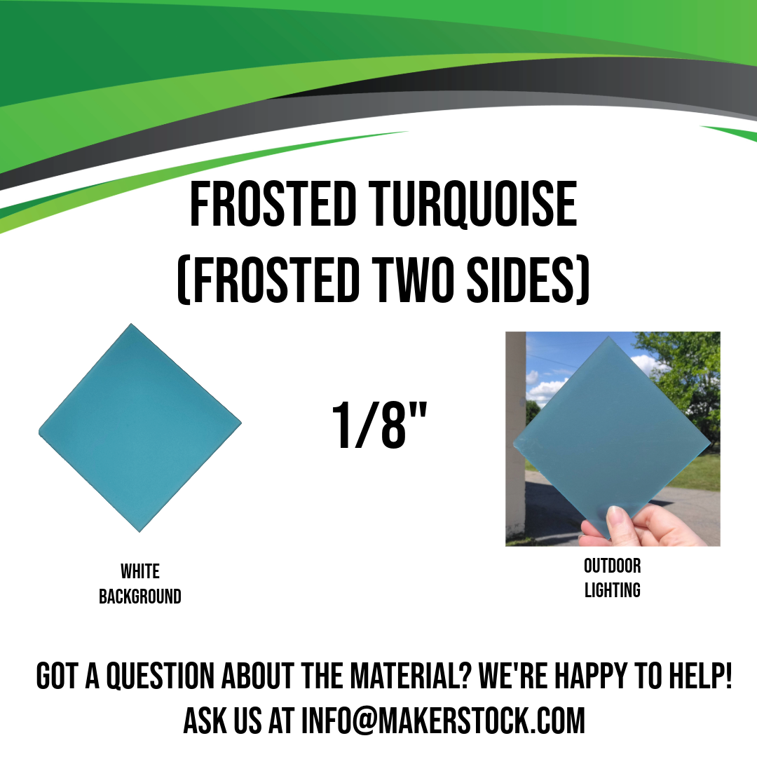 Frosted (Two Sides) Acrylic Custom Cut