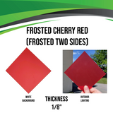 Cherry Red Frosted Matte Acrylic - Frosted Two Sides