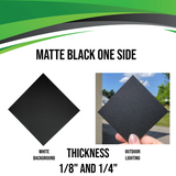 Acrylic (Matte Black) - Matte One Side