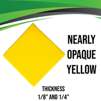 Yellow Nearly Opaque Acrylic