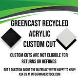 GreenCast Recycled Acrylic Custom Cut
