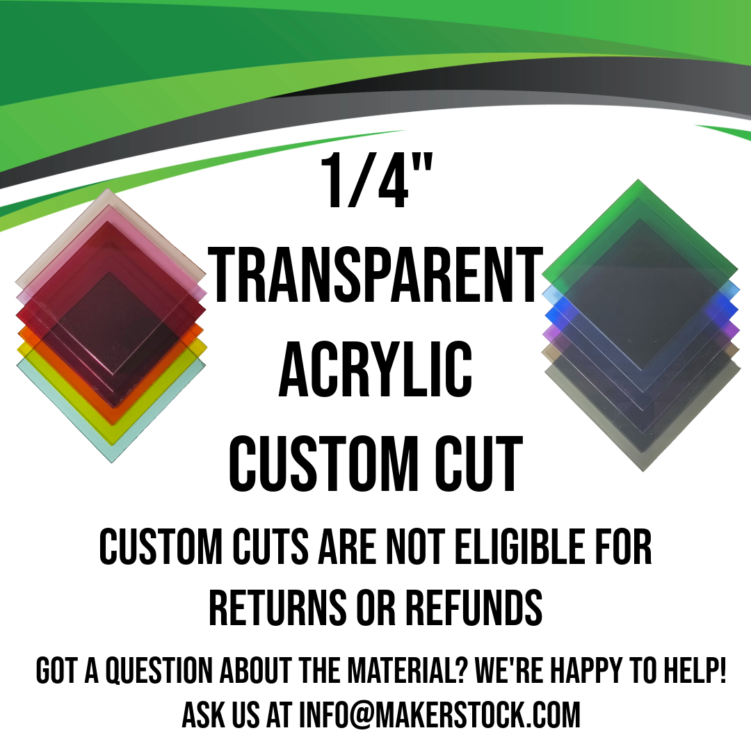 1/4" Transparent Acrylic Custom Cut