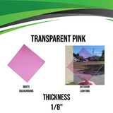 Pink Transparent Acrylic